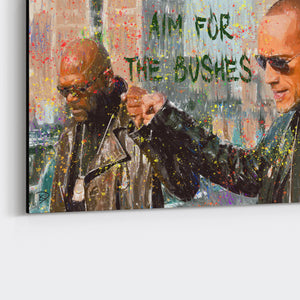 The Other Guys Canvas Print "Aim For The Bushes"