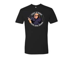 Frank Reynolds Unisex T-Shirt "Stuff It Down With Some Brown"