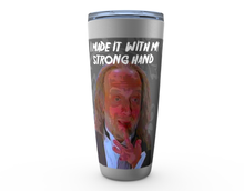 Load image into Gallery viewer, Strong Hand Viking Tumbler